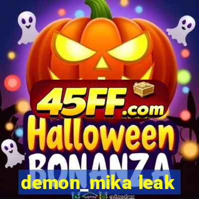 demon_mika leak
